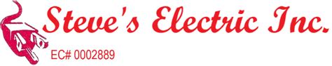Steve's Electric Inc. Electrician .